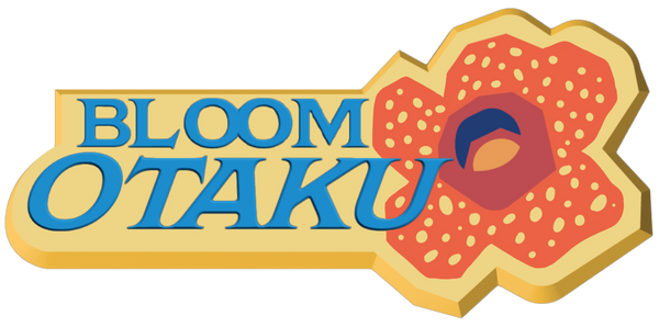 Bloom Otaku